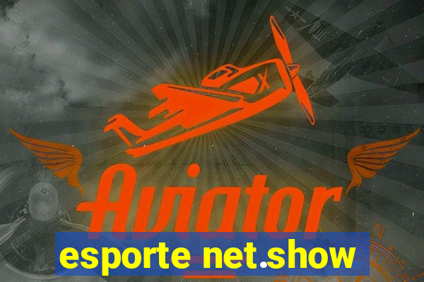 esporte net.show